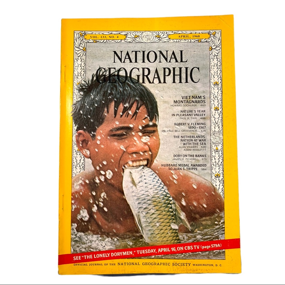 National Geographic Magazine Vietnam Montagnards April 1968 Volume 133, Number 4